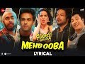 Mehbooba Lyrical Fukrey Returns Prem Hardeep Neha Kakkar Raftaar Yasser Desai