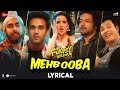 Mehbooba - Lyrical | Fukrey Returns | Prem & Hardeep | Neha Kakkar, Raftaar & Yasser Desai