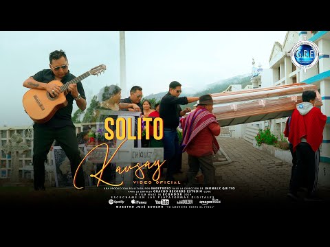 Maestro Jose Guacho - SOLITO KAUSAY | [Oficcial Music Video]