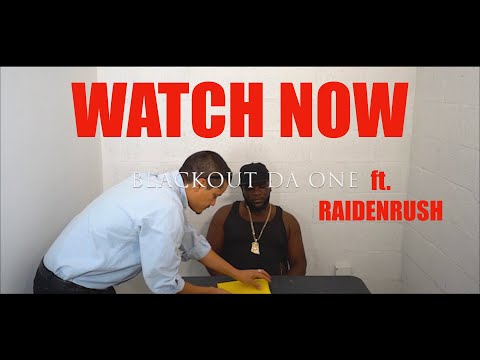Blackout Da One - Trust No One ft. Raidenrush (Official Music Video)