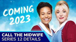 CALL THE MIDWIFE Series 12 Release Confirmed for 2023 by BBC as Filming Starts in Kent