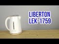 Видеообзор Liberton LEK-1759N