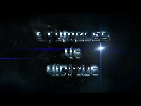 Stumbles vs Vicious
