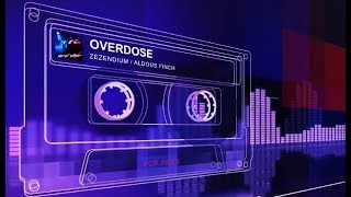Zezendium / Aldous Finch - Overdose (New Wave)