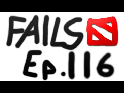 Dota 2 Fails of the Week - Ep. 116