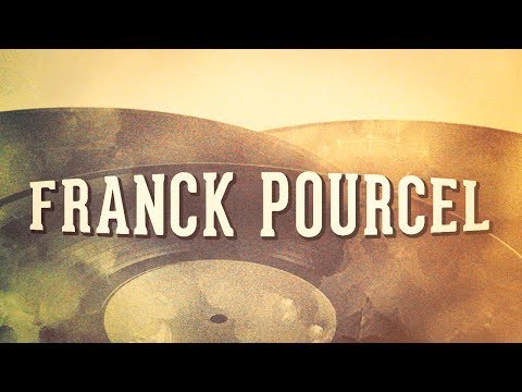 Franck Pourcel, Vol. 1 « Les grands chefs d'orchestre de variété » (Album complet)