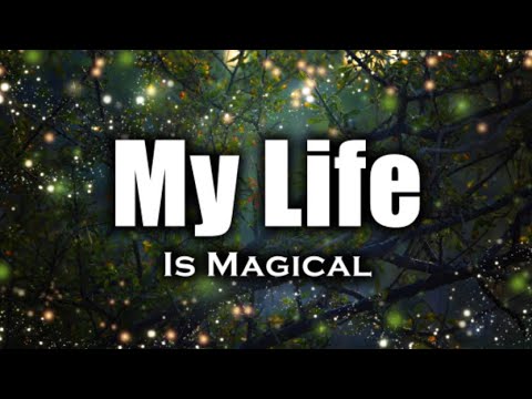 My Life is Magical (Visualization + Morphic Field Combo with Subliminal and Audible Affirmations)