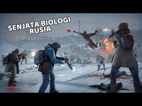 MISI EPIC SENJATA BIOLOGI RUSIA - WORLD WAR Z