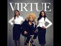 Virtue - Greatest Part Of Me (Radio Edit)