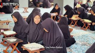 PULANG MEMBAWA CAHAYA AL-QUR'AN