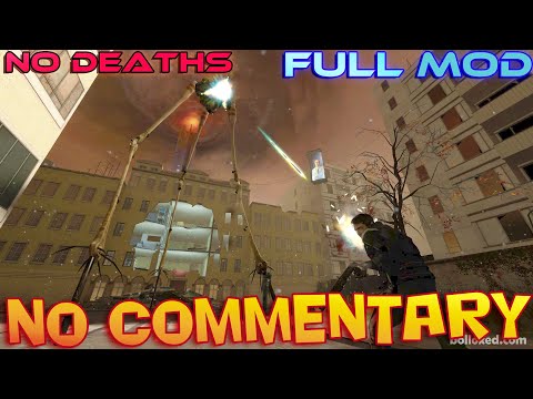 Half-Life 2: DANGEROUS WORLD - Full Walkthrough