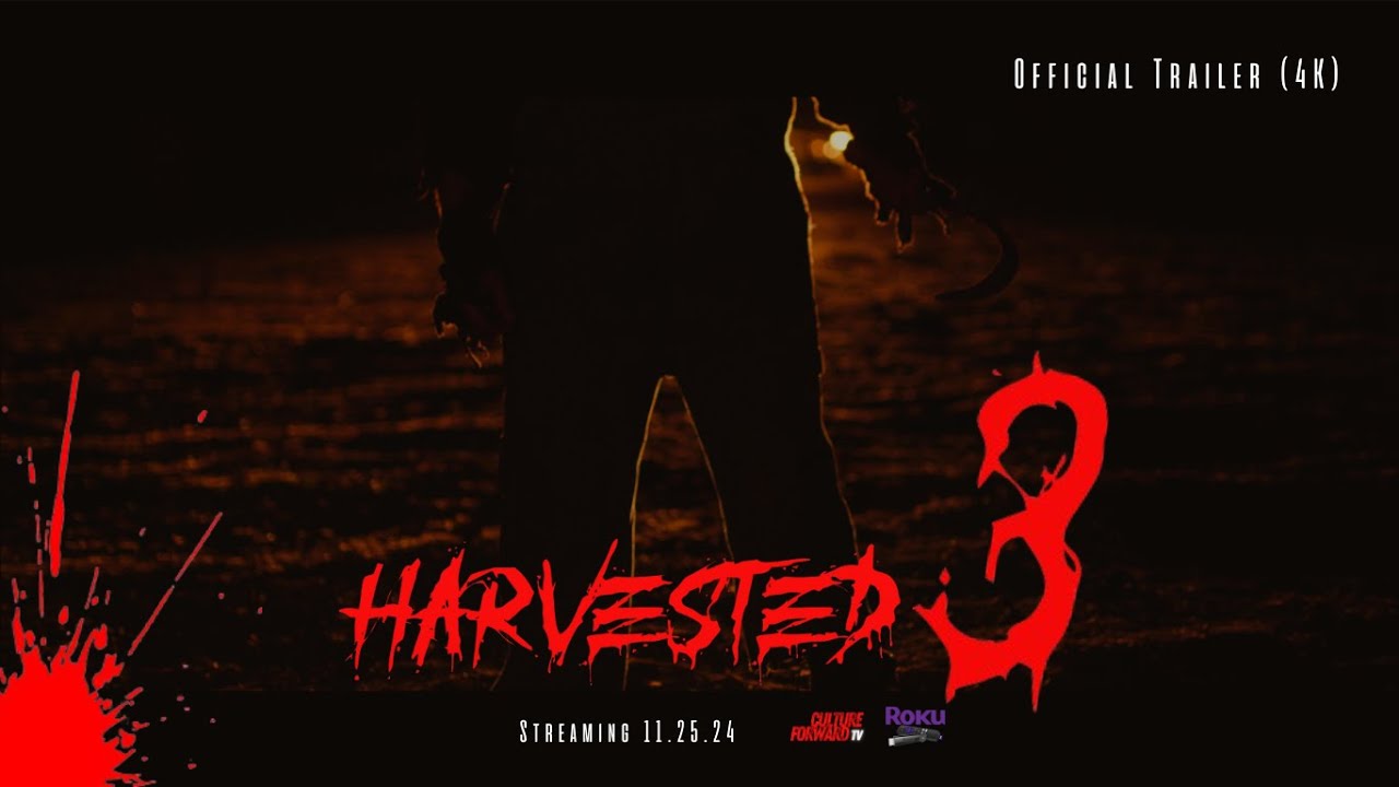 Harvested 3 (2024) Stay Off His Land - Official Trailer 4K