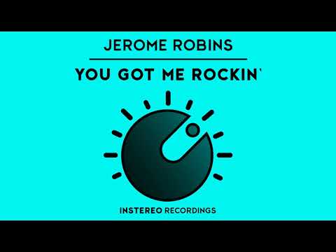 Jerome Robins - You Got Me Rockin'