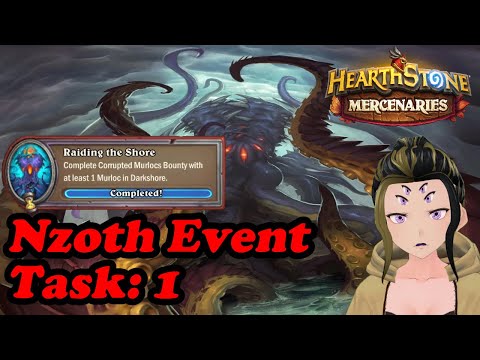 Task 1: Complete Corrupted Murloc Bounty With Atleast One Murloc Nzoth Event Hearthstone Mercenaries