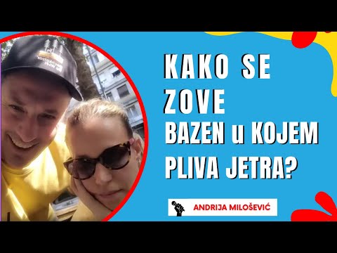 Kako se zove BAZEN u KOJEM PLIVA JETRA? | ANDRIJA MILOŠEVIĆ VICEVI