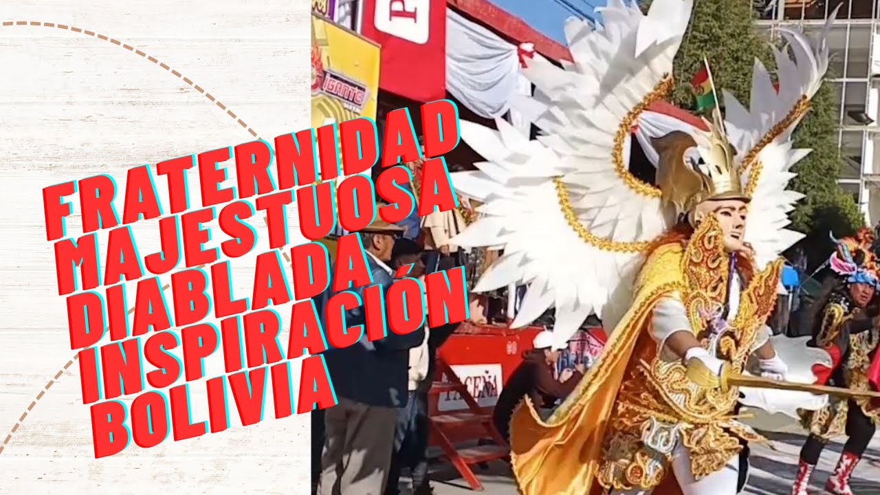 Fraternidad Majestuosa Diablada Inspiración Bolivia - Villa Adela, El Alto