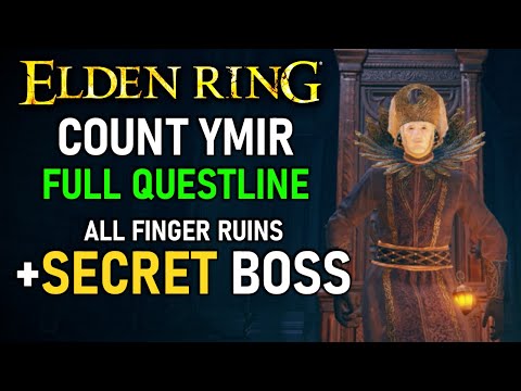 Elden Ring - Count Ymir Questline Walkthrough (FULL GUIDE + LOCATIONS)