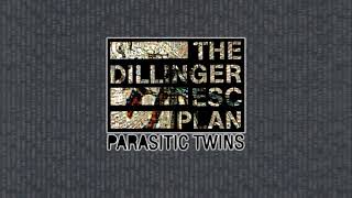 The Dillinger Escape Plan - Parasitic Twins (instrumental)