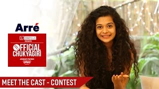 Official Chukyagiri | Meet The Cast - Contest