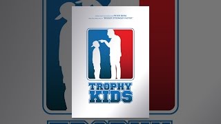 Trophy Kids