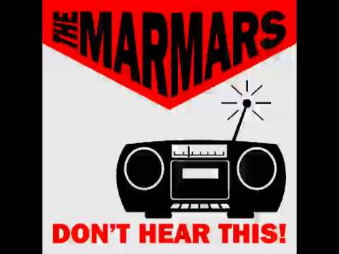 The Marmars - Don't Hear This! - Full Album (1999/2002 E.P.)