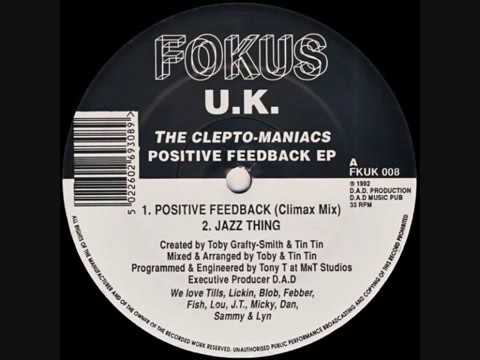 The Cleptomaniacs Positive Feedback (Climax Mix)