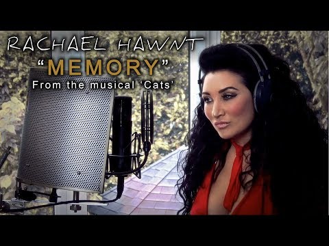 Memory - From the Musical 'Cats' - Rachael Hawnt