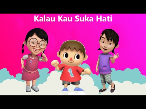 Kalau Kau Suka Hati Terbaru (If You Happy) | Lagu Anak Indonesia Populer