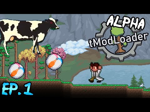 Terraria - ALPHA tModLoader Ep1 || A Beach ball's paradise
