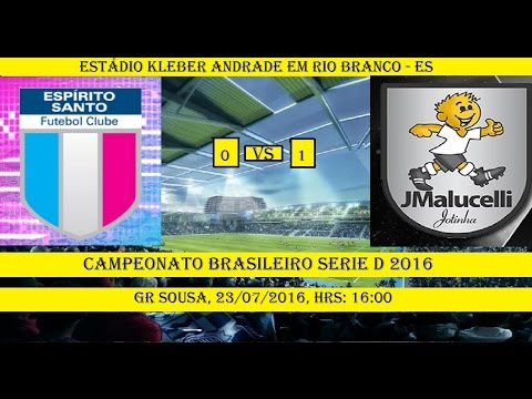 Campeonato Brasileiro Serie D 2016 Espirito Santo ...