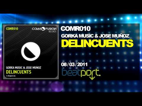 COMR010 Gorka Music & Jose Muñoz - Delincuents