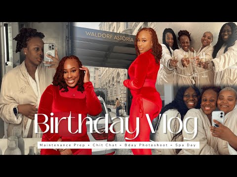 BIRTHDAY VLOG | Bday Prep + Chit Chat + Bday Photoshoot BTS + Spa Day + Girls Day | KHADIJAH CORRIE