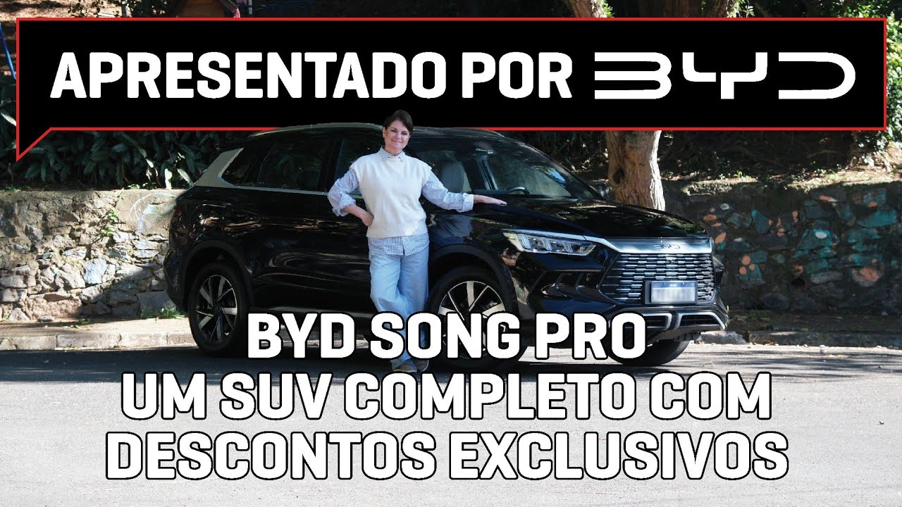 BYD Song Pro: um SUV completo com descontos exclusivos