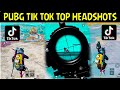 PUBG TIK TOK TOP HEADSHOTS AND SNIPER NEW WORDS RECORD SANKI SURYA GAMING PART8 BY PUBG TIK TOK