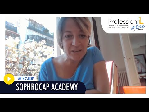 Profession'L Online - Sophrocap Academy