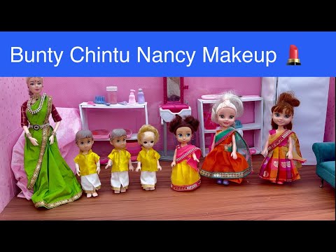 Barbie doll videos Tamil - Episode 27 | Bunty Chintu Nancy Makeup 💄 #barbie #chintu#bunty