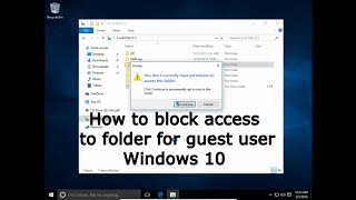 How to block access to folder for guest user Windows 10