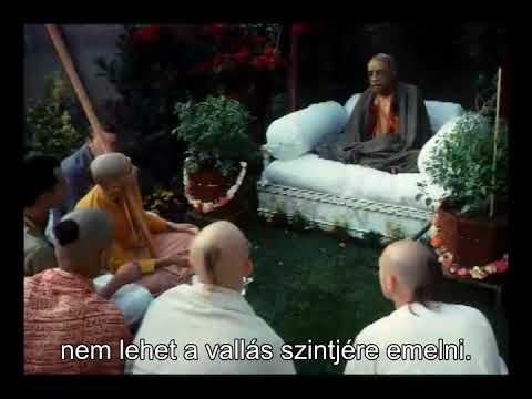 Prabhupada 0818 A jóság szintjén értheted meg a Teljesen Jót