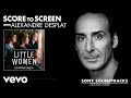 Score to Screen with Alexandre Desplat (Little Women) | Sony Soundtracks