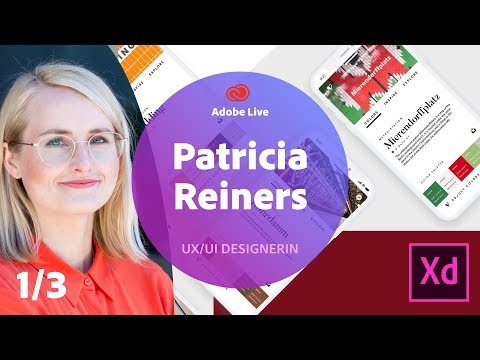 UX/UI Design mit Patricia Reiners - Adobe Live 1/3