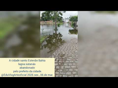 Cidade de santo Estevão Bahia (Brasil) @EduVlogArteoficial 2026