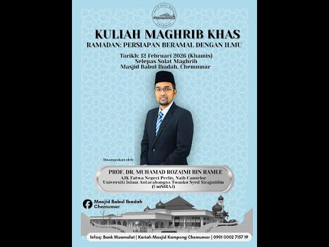 (LIVE) 12-02-2026 Profesor Dr Muhamad Rozaimi Ramle: Ramadan - Persiapan Beramal Dengan Ilmu.