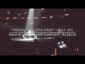 "Through The Long Night" - Billy Joel, MSG 10/28/16