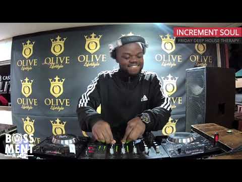 Increment Soul ,LIVE - FRIDAY DEEP HOUSE THERAPY