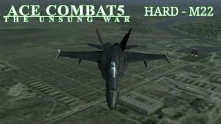 プレイ動画（ACE COMBAT 5 M22－F/A-18C）