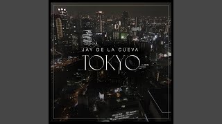 Video Tokyo de Jay de la Cueva