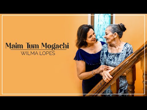 Maim Tum Mogachi - By Wilma Lopes (Official Music Video)