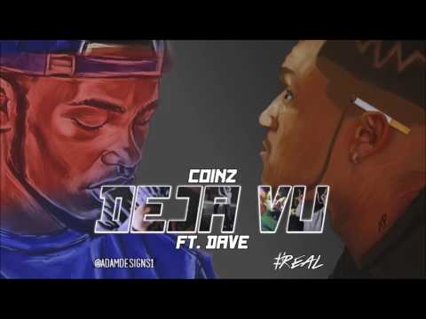 Coinz Ft. Dave - Deja Vù || Audio