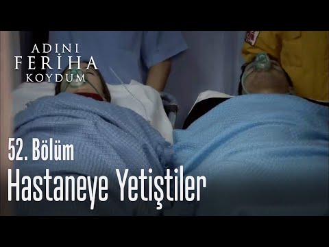 Emir ve Feriha hastaneye kaldırıldı - Adını Feriha Koydum 52. Bölüm