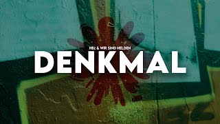 HBz, Wir sind Helden - DENKMAL (Official Video)
